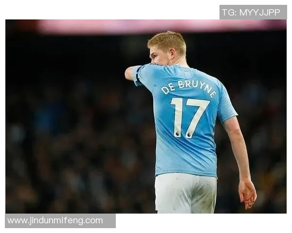 德布劳内:足坛中场大师的传奇之路与未来展望 德布劳内:足坛中场大师的传奇之路与未来展望